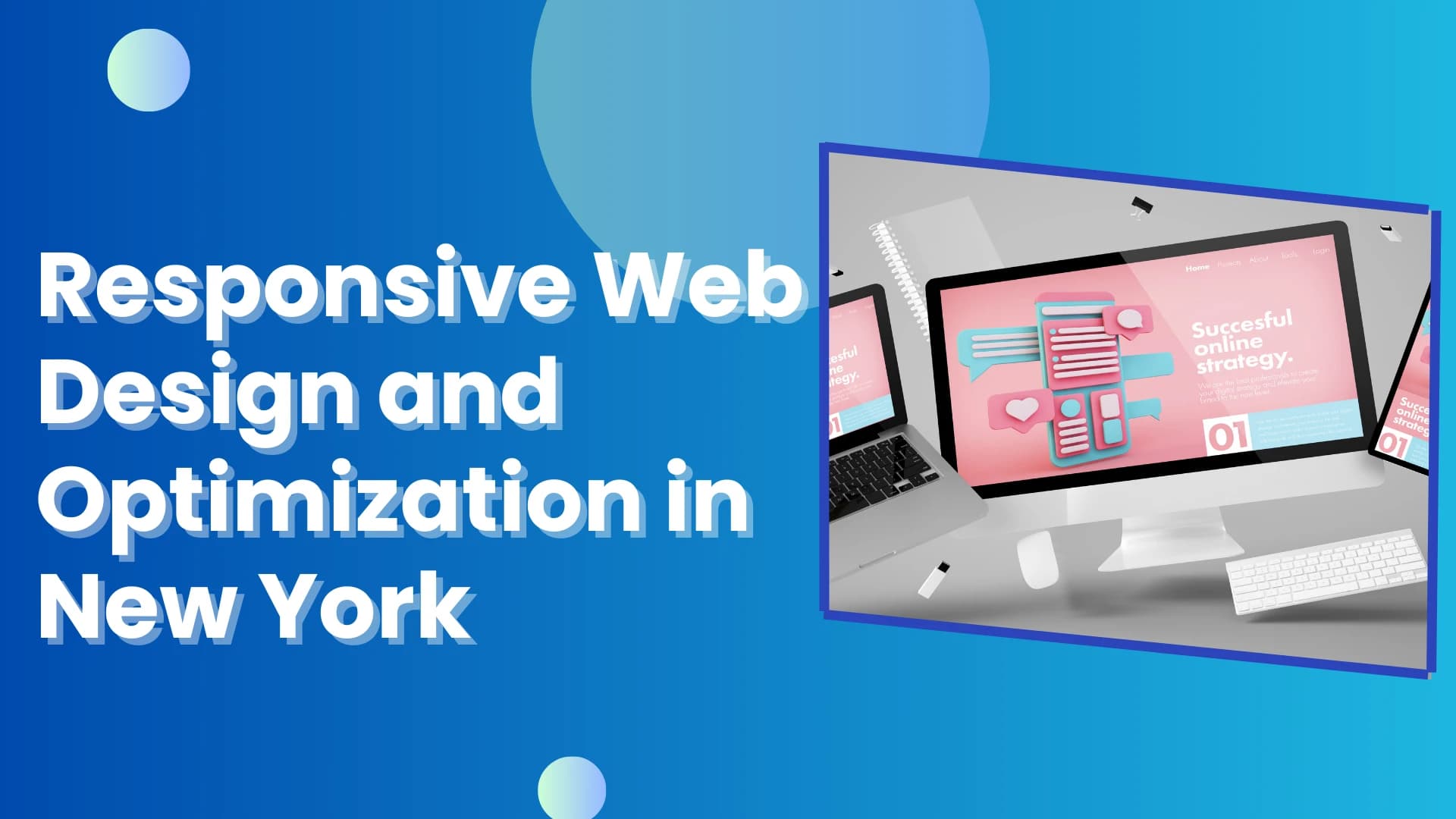 Website Optimization and Responsive Web Design Services in New York