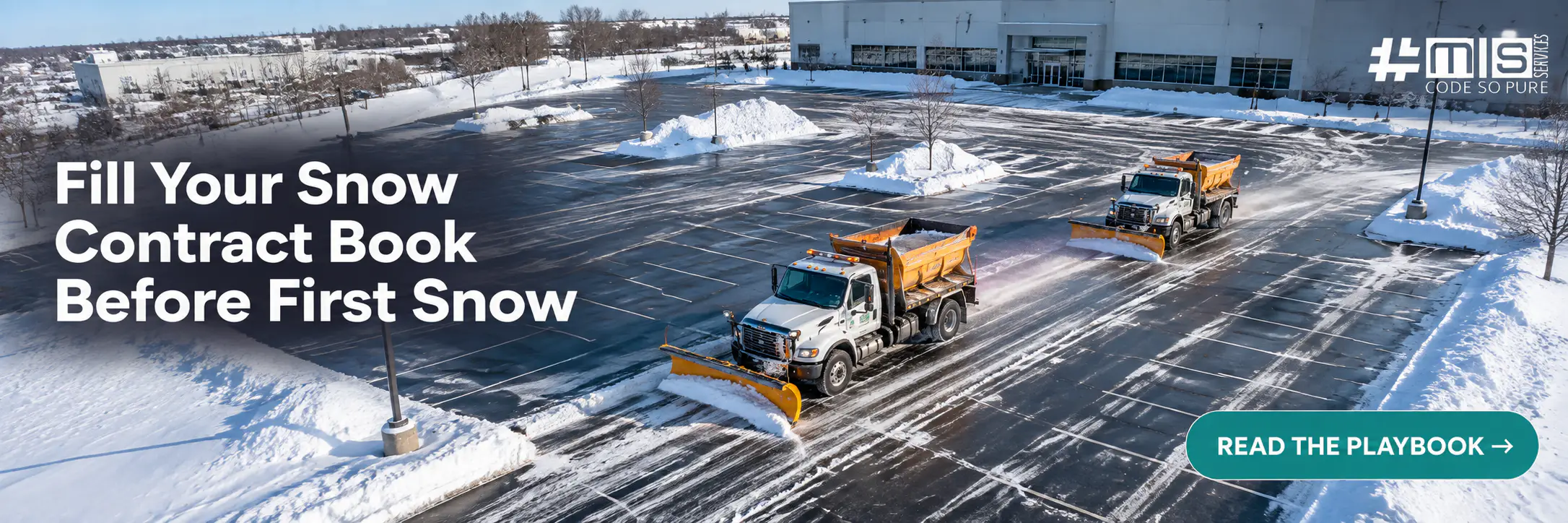 How to get more commercial snow removal contracts — 10-tactic playbook by MIS Services