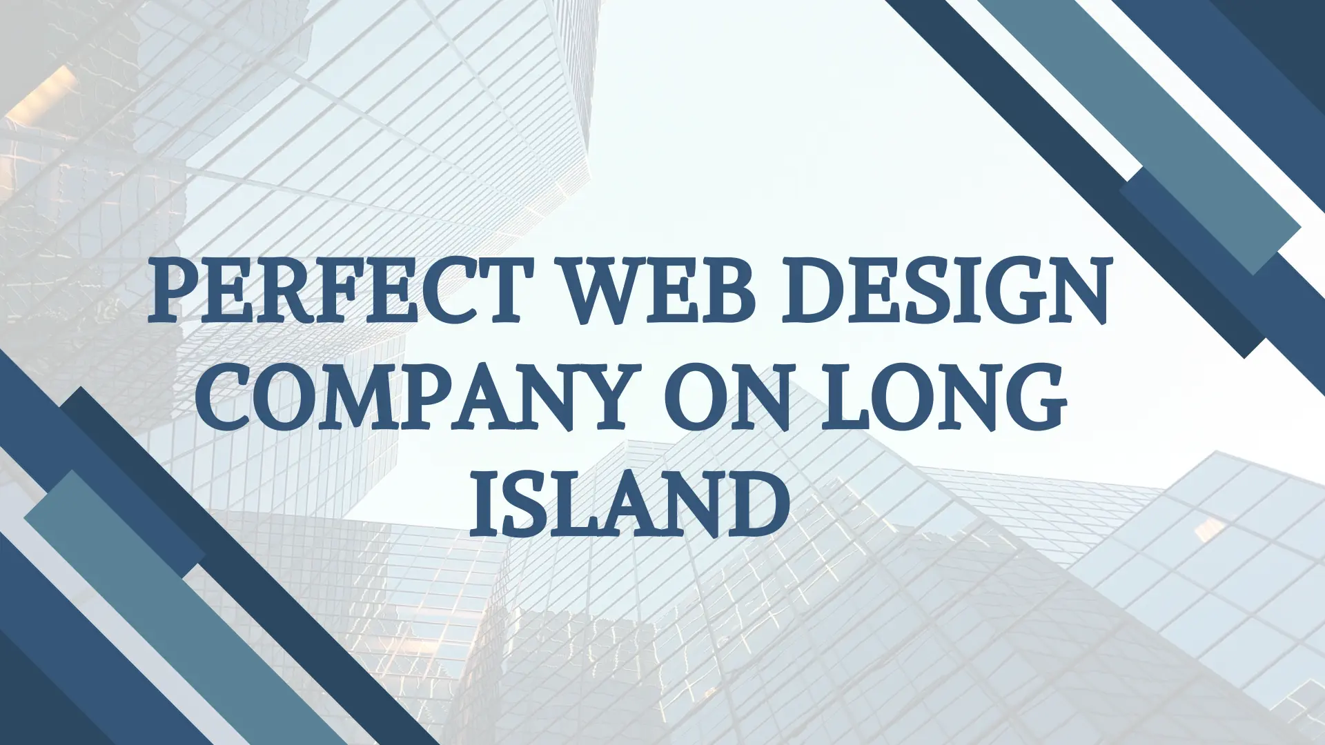 Perfect Web Design Company on Long Island