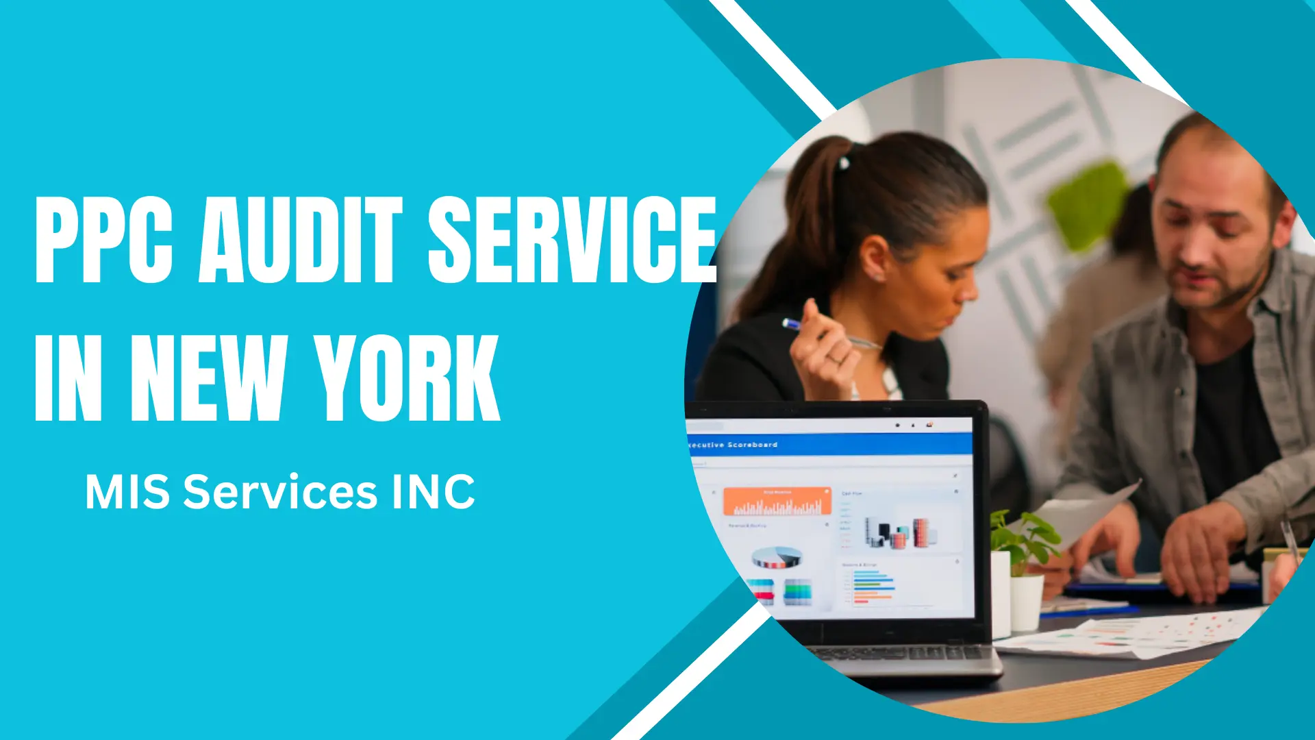 PPC Audit Service in New York – Maximize Your Ads with MIS Services INC